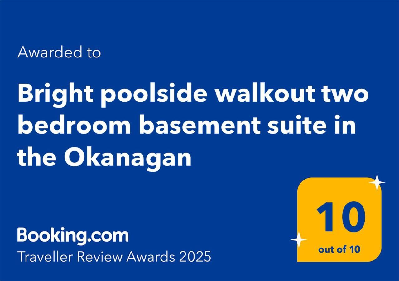 פנטיקטון Bright Poolside Walkout Two Bedroom Basement Suite In The Okanagan מראה חיצוני תמונה